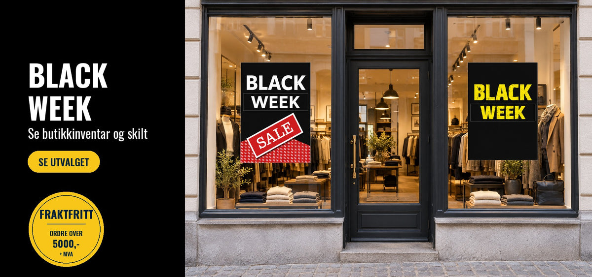 Black Week – butikkinventar og skilt